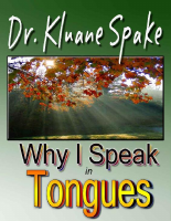 Why I Speak In Tongues_ Speakin - Dr. Kluane Spake (1).pdf